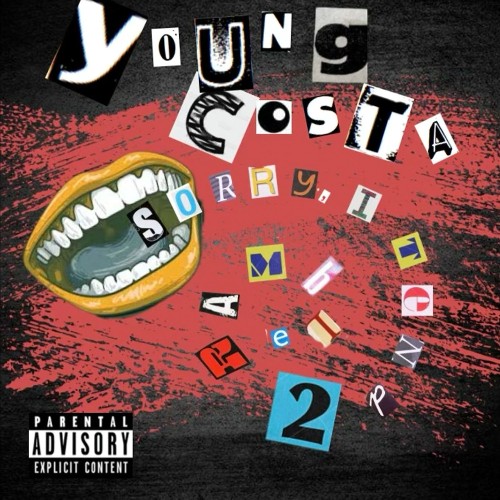 Young Costa - Sorry, I Tend To Ramble (2021)
