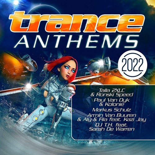 VA - Trance Anthems 2022 (2021)