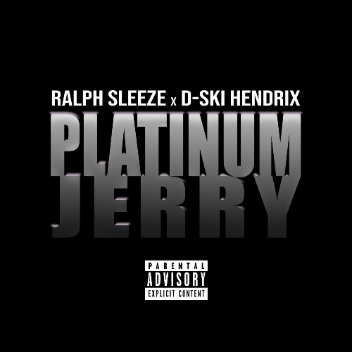 VA - Ralph Sleeze & D-Ski Hendrix - Platinum Jerry (2021) (MP3)