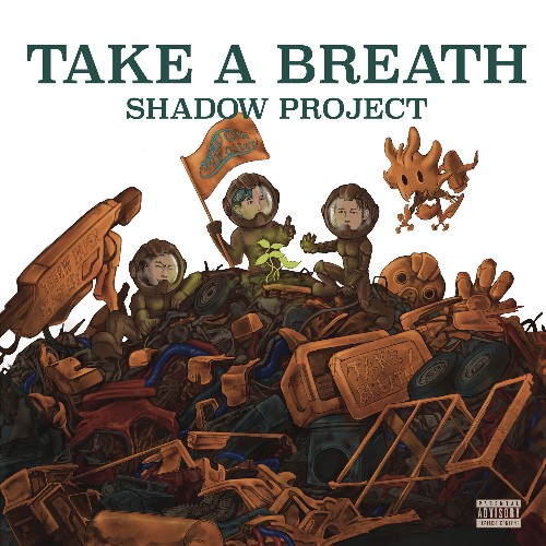 Shadow Project - Take A Breath (2021)