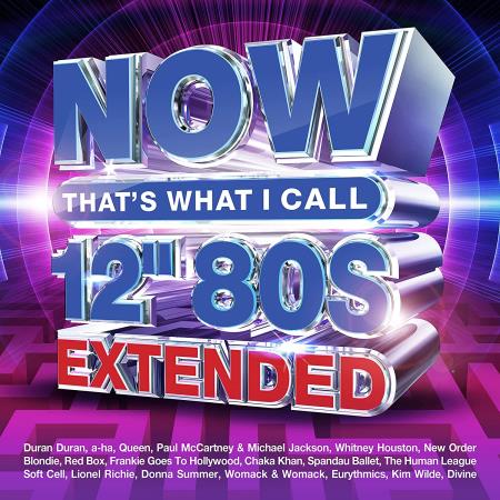 NOW That's What I Call 12'' 80s Extended (2021)