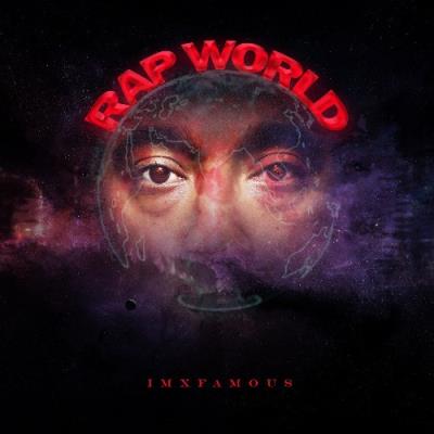 VA - iMxfamous - Rap World (2021) (MP3)