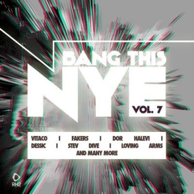 VA - Bang This Nye, Vol. 7 (2021) (MP3)