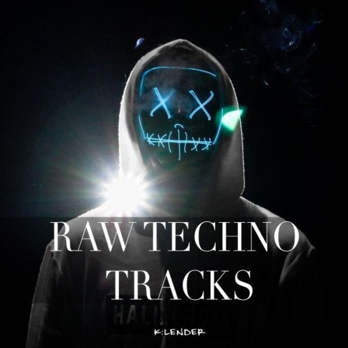K:lender - Raw Techno Tracks (2021)