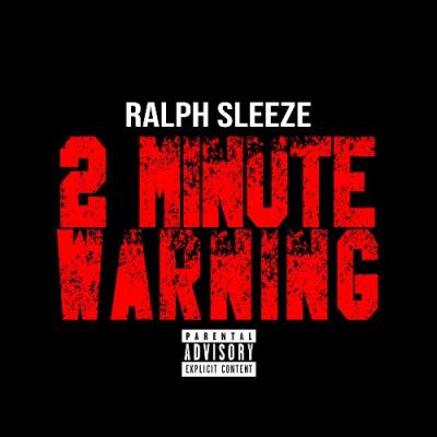 VA - Ralph Sleeze - 2 Minute Warning (2021) (MP3)