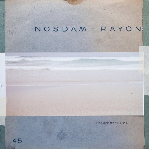 VA - Odd Nosdam & Rayon - From Nowhere To North (2021) (MP3)