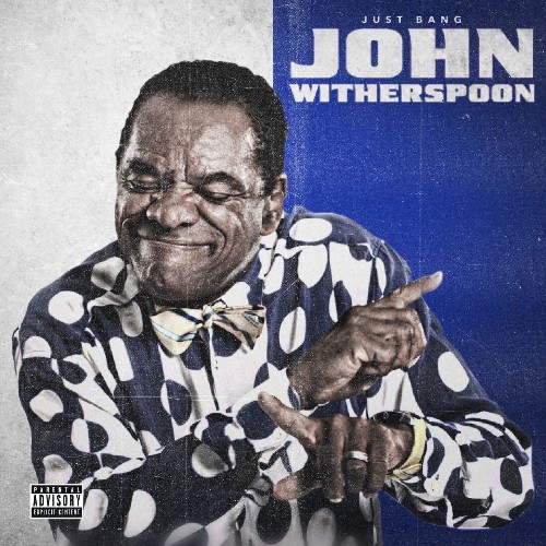 VA - Just Bang - John Witherspoon (2021) (MP3)