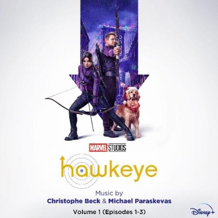 Christophe Beck & Michael Paraskevas - Hawkeye Vol. 1 (Original Soundtrack) (2021)