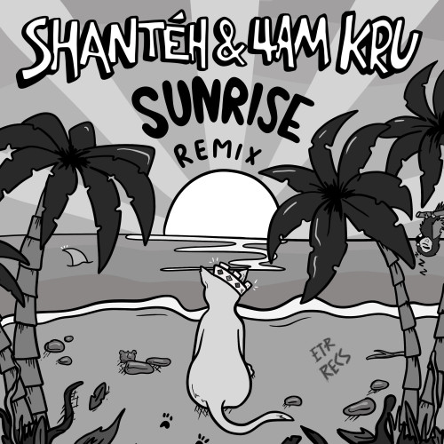 VA - 4am Kru x Shanteh - Sunrise (Remix) (2021) (MP3)