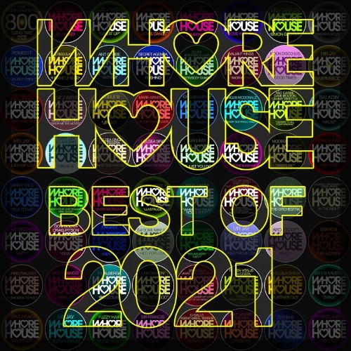 VA - Whore House The Best Of 2021 (2021) (MP3)