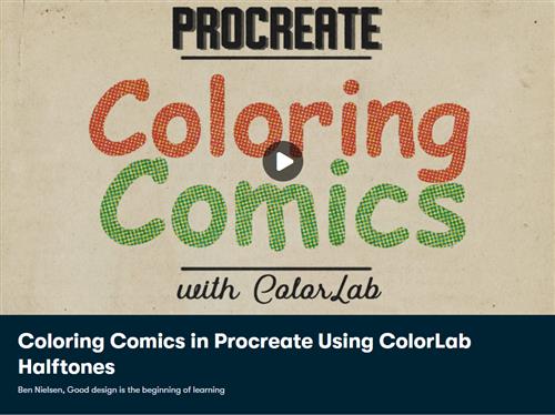 Skillshare - Coloring Comics in Procreate Using ColorLab Halftones