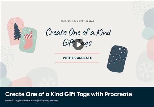 Skillshare - Create One of a Kind Gift Tags with Procreate