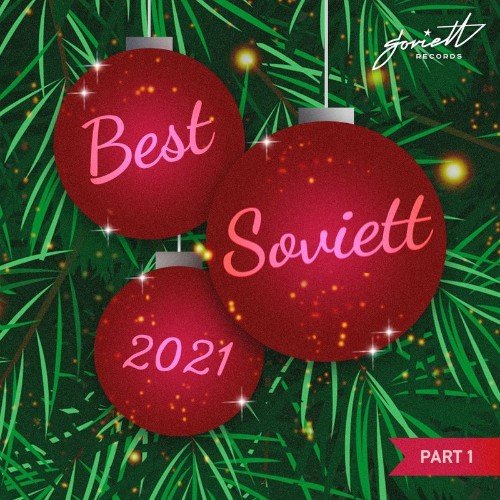 VA - Soviett Best 2021 pt. 1 (2021) (MP3)