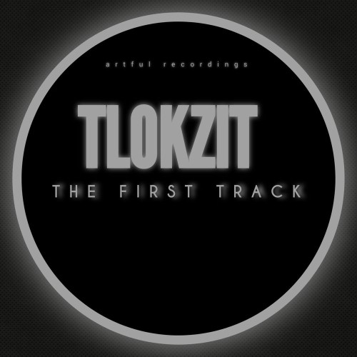 VA - Tlokzit - The First Track (2021) (MP3)
