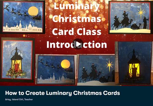 Skillshare - How to Create Luminary Christmas Cards