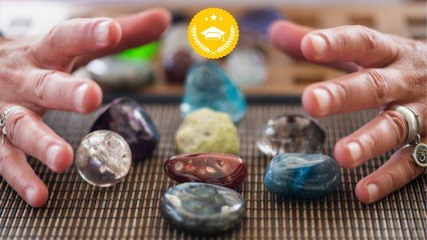 Udemy - Certification in Crystal Healing - Accredited Masterclass