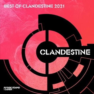 VA - Best Of Clandestine 2021 (2021) (MP3)
