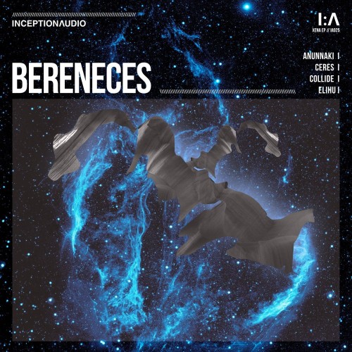 Bereneces - Anunnaki EP (2021)
