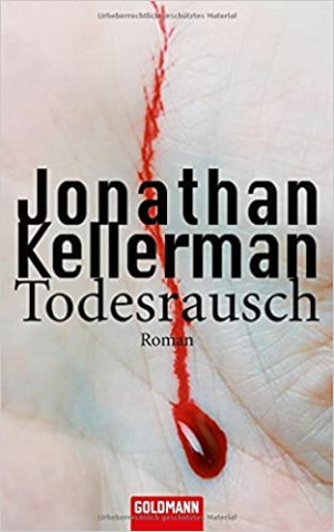 Kellerman, Jonathan - Petra Connor 02 - Todesrausch
