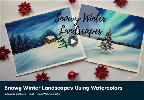 Skillshare - Snowy Winter Landscapes-Using Watercolors