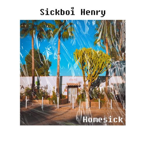 VA - Sickboi Henry - Homesick (2021) (MP3)