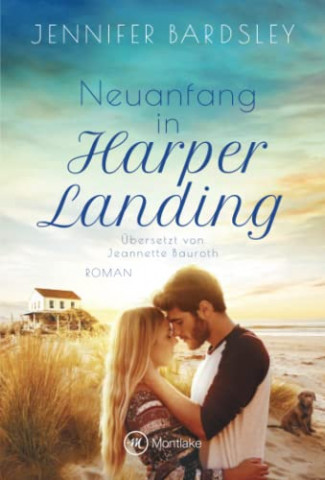 Jennifer Bardsley - Neuanfang in Harper Landing