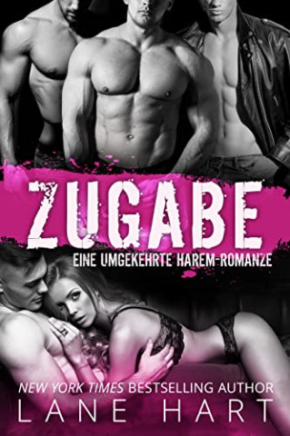 Cover: Lane Hart - Zugabe