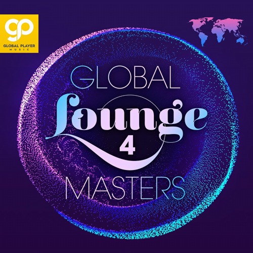 VA - Global Lounge Masters, Vol. 4 (2021)
