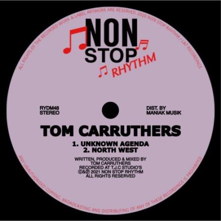 Tom Carruthers - Unknown Agenda (2021)