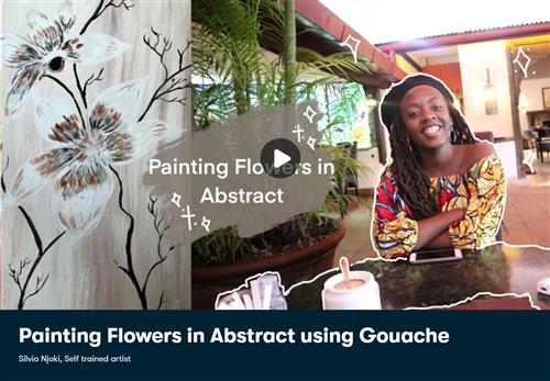Skillshare – Painting Flowers in Abstract using Gouache