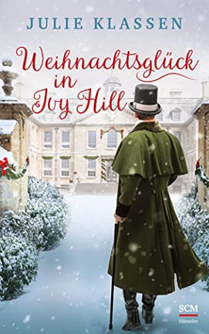 Cover: Julie Klassen - Weihnachtsglück in Ivy Hill