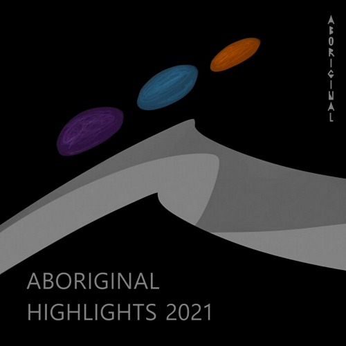 VA - Aboriginal Highlights 2021 (2021)