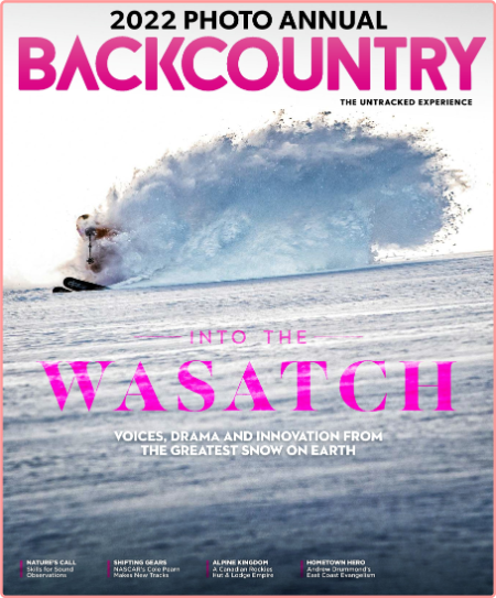 Backcountry - Issue 142 - The 2022 Photo Annual - 30 November 2021
