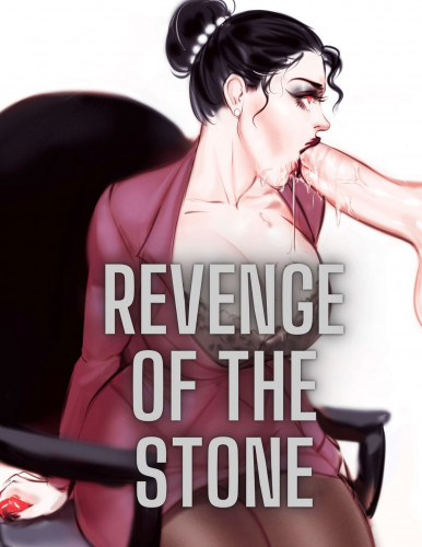 Rawly Rawls Fiction - Revenge of the Stone Porn Comics