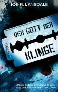 Cover: Lansdale, Joe R  - Der Gott der Klinge