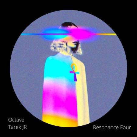 Octave (RO), Tarek JR - Resonance Three (2021)