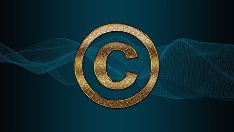 Udemy – Series #2 Copyright and the Copyright Law