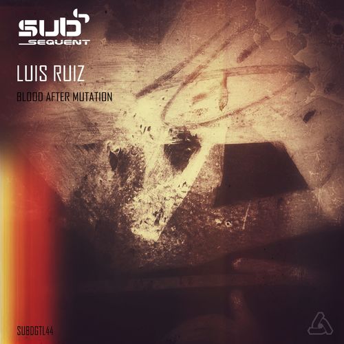 Luis Ruiz - Blood After Mutation (2021)