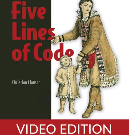 Christian Clausen - Five Lines of Code Video Edition