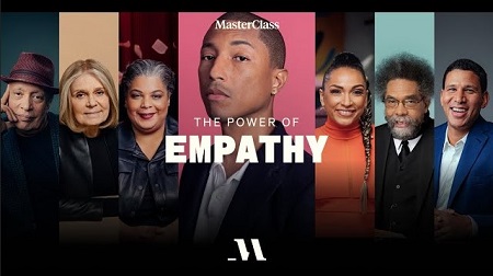 The Power of Empathy With Pharrell Williams & Noted Co-Instructors - MasterClass