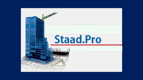 Udemy - STAAD Pro V8 Structural design of R.C building from A to Z