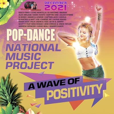 VA - A Wave Of Positivity: Pop Dance Project (2021) (MP3)
