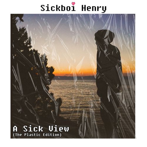 VA - Sickboi Henry - A sick view (2021) (MP3)