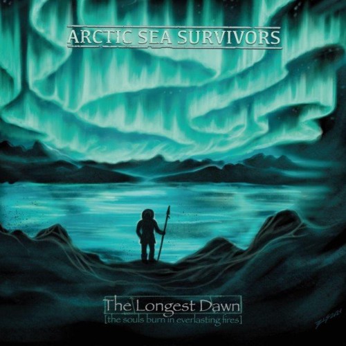 VA - Arctic Sea Survivors - The Longest Dawn (The Souls Burn in Everlasting Fires) (2021) (MP3)