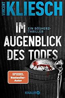 Cover: Kliesch, Vincent - Boesherz 02 - Im Augenblick des Todes Cover: Kliesch, Vincent - Boesherz 02 - Im Augenblick des Todes