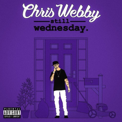 Chris Webby - Still Wednesday (2021)