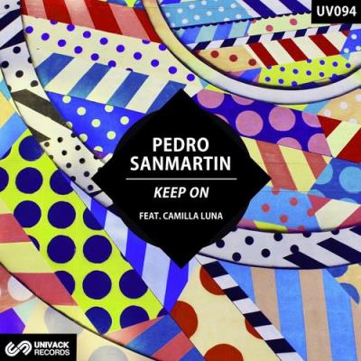 VA - Pedro Sanmartin - Keep On (2021) (MP3)