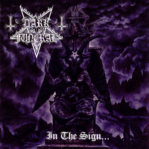 Dark Funeral - In the Sign... (1994) (EP)