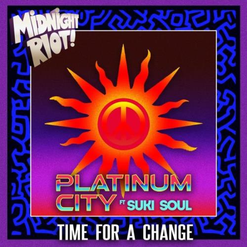 Platinum City & Suki Soul - Time for a Change (2021)