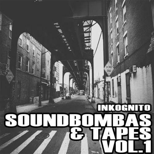 VA - Inkognito - Soundbombas & Tapes Vol. 1 (2021) (MP3)